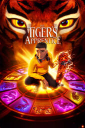 Nonton Film The Tiger’s Apprentice (2024) Terbaru Nonton Film The Tiger’s Apprentice (2024) Terbaru