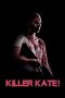 Nonton Film Killer Kate! (2018) Terbaru