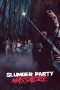 Nonton Film Slumber Party Massacre (2021) Terbaru Nonton Film Slumber Party Massacre (2021) Terbaru