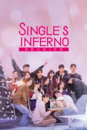 Nonton Film Single’s Inferno: Reunion (2026) Terbaru Nonton Film Single’s Inferno: Reunion (2026) Terbaru