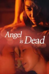 Nonton Film Angel Is Dead (2017) Terbaru Nonton Film Angel Is Dead (2017) Terbaru