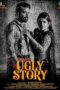 Nonton Film Ugly Story (2026) Terbaru Nonton Film Ugly Story (2026) Terbaru
