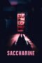 Nonton Film Saccharine (2026) Terbaru