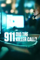 Nonton Film 911: Did the Killer Call? (2025) Terbaru Nonton Film 911: Did the Killer Call? (2025) Terbaru
