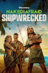 Nonton Film Naked and Afraid: Shipwrecked (2026) Terbaru