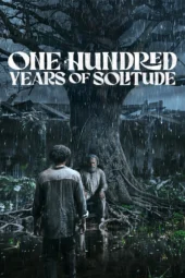 Nonton Film One Hundred Years of Solitude Season 2 (2026) Terbaru