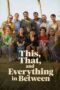 Nonton Film This, That, and Everything in Between (2026) Terbaru Nonton Film This, That, and Everything in Between (2026) Terbaru