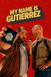 Nonton Film My Name Is Gutierrez (2026) Terbaru