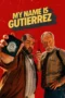 Nonton Film My Name Is Gutierrez (2026) Terbaru